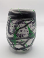 Stemless Glass - Beetlejuice - Never Trust Living