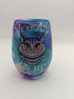 Stemless Glass - Alice in Wonderland - We're all mad here