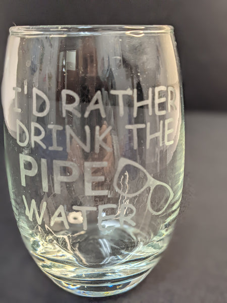 Wine Glass- Pipe Water